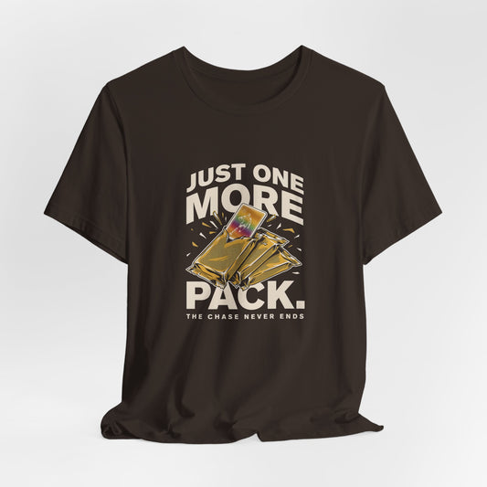 Trading Card Tee — "Just One More Pack" Collector T‑Shirt
