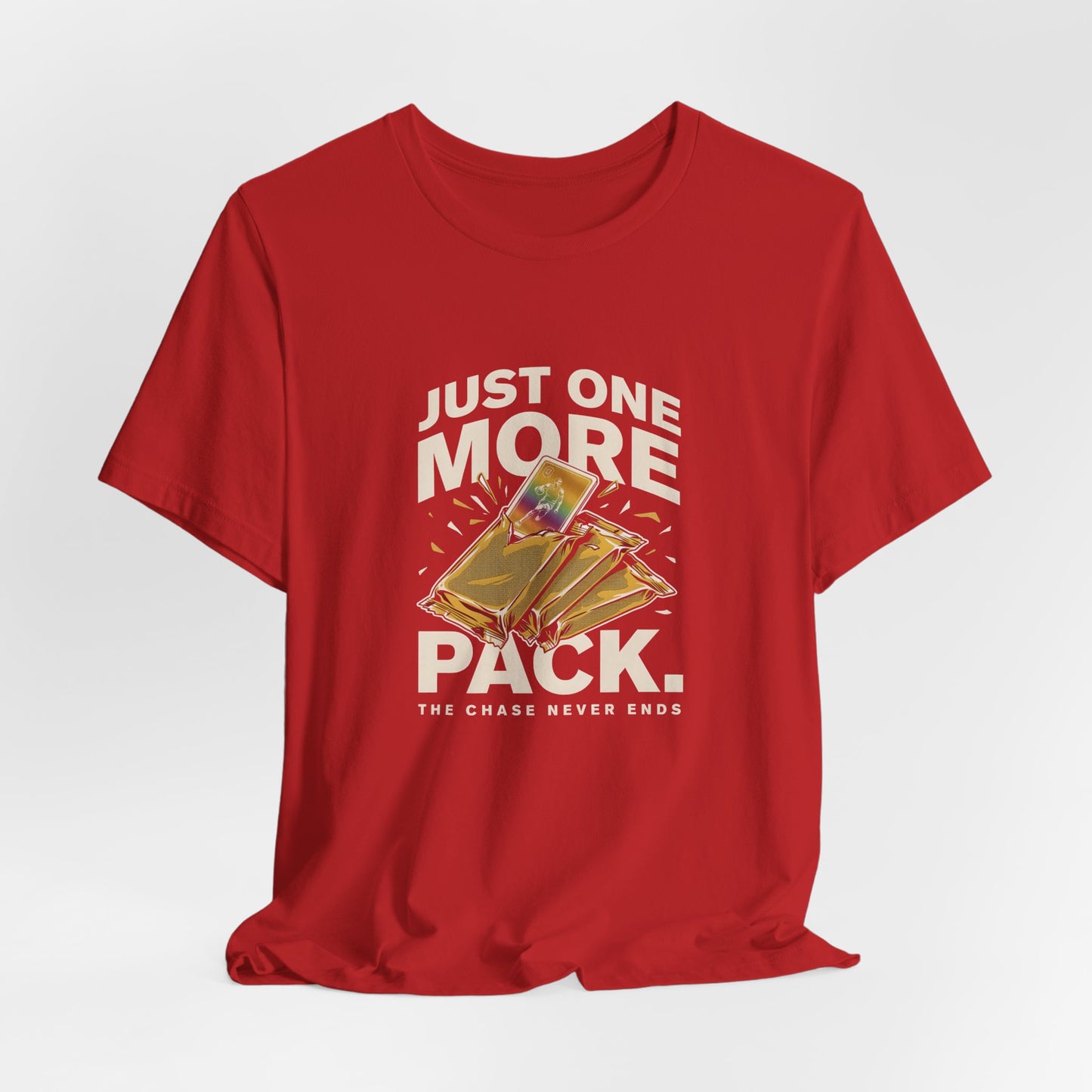 Trading Card Tee — "Just One More Pack" Collector T‑Shirt