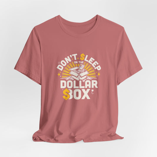 Dollar Sox Tee — "Don't Sleep" Vintage Money Graphic T-Shirt