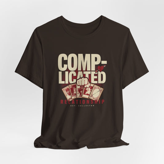 Comp-licated Relationship With Cards T-Shirt