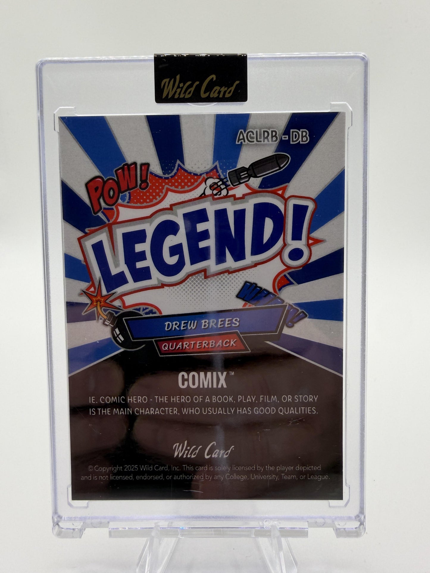 2025 Wild Card Comix Drew Brees Legend Card #ACLRB-DB /2 New Orleans Saints