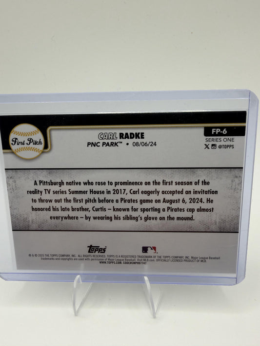 2025 Topps #FP-6 Carl Radke First Pitch (Series One)