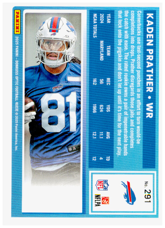 2025 Donruss Optic Kaden Prather Card RC Buffalo Bills #291
