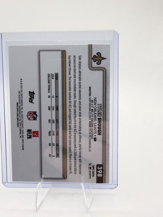 2025 Topps Chrome Tyler Shough Card RC New Orleans Saints #398