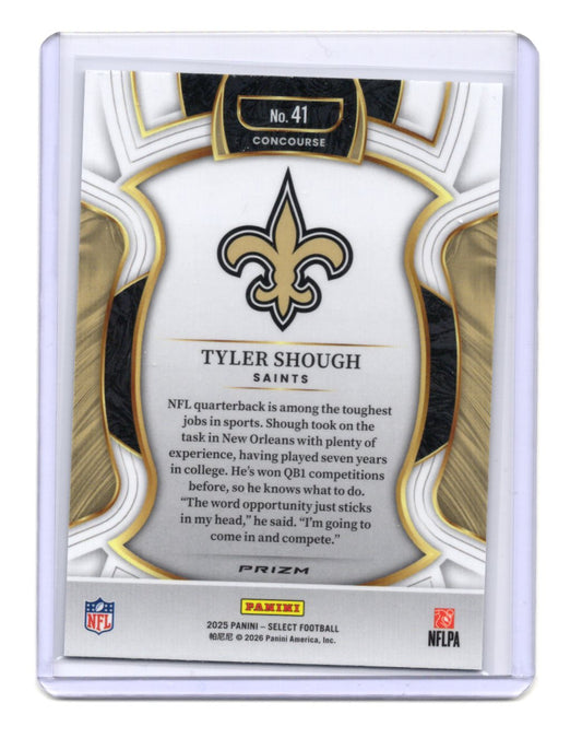 2025 Panini Select Tyler Shough Card Silver Prizm RC New Orleans Saints #41
