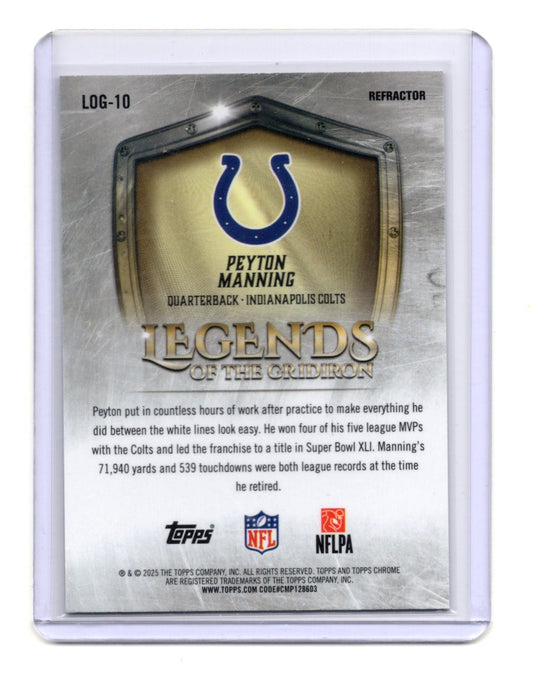 2025 Topps Chrome Peyton Manning Card Legends of the Gridiron Refractors Colts
