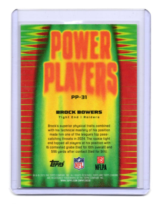 2025 Topps Chrome Brock Bowers Card Power Players Las Vegas Raiders #PP-31