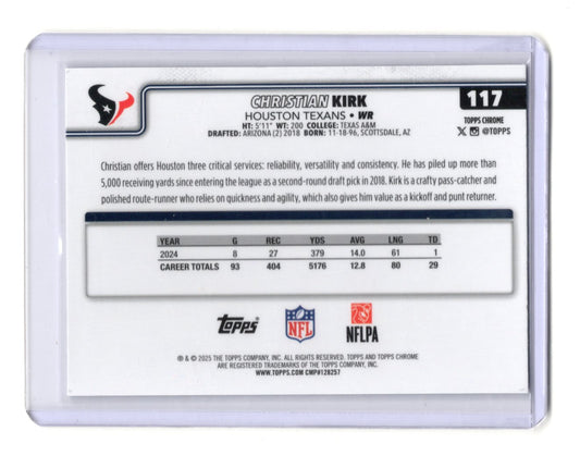 2025 Topps Chrome Christian Kirk Card X-Fractor Houston Texans #117