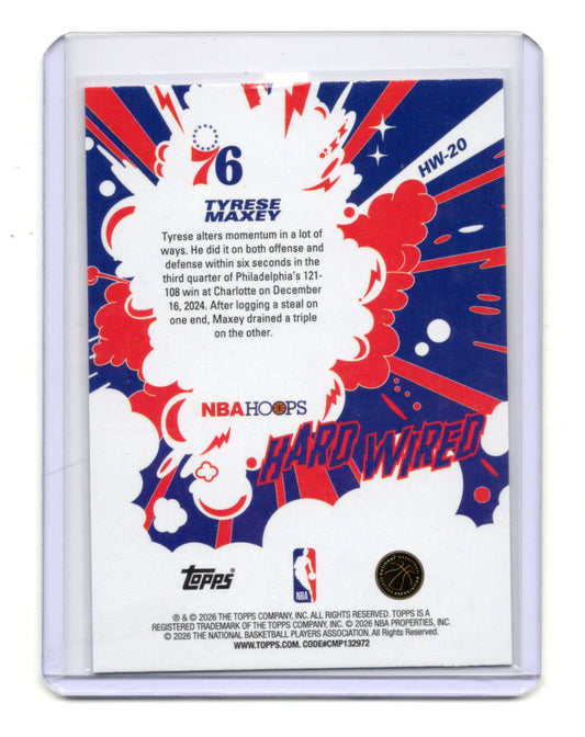 2025-26 Topps NBA Hoops Tyrese Maxey Hard Wired #HW-20 76ers Insert