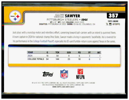 2025 Topps Chrome Jack Sawyer Card RC Pittsburgh Steelers #357