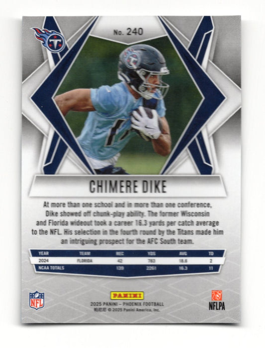 2025 Panini Phoenix Chimere Dike Card RC Tennessee Titans #240