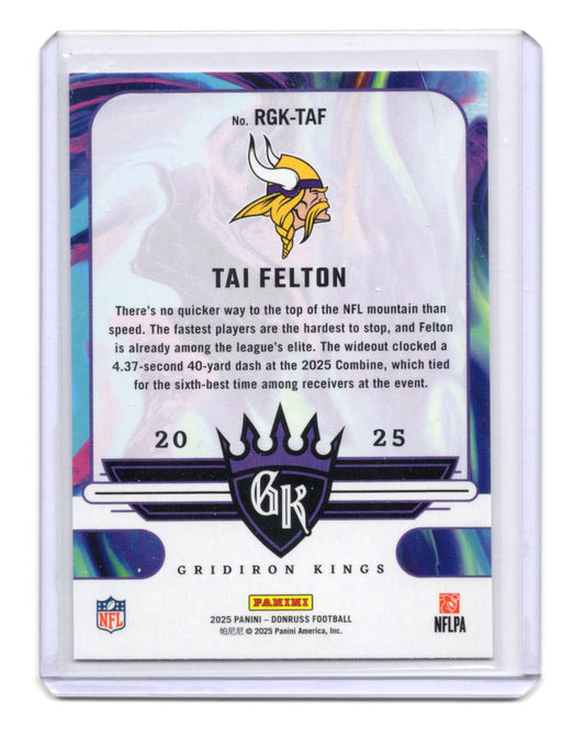 2025 Donruss Tai Felton Card Rookie Gridiron Kings Minnesota Vikings #RGK-TAF