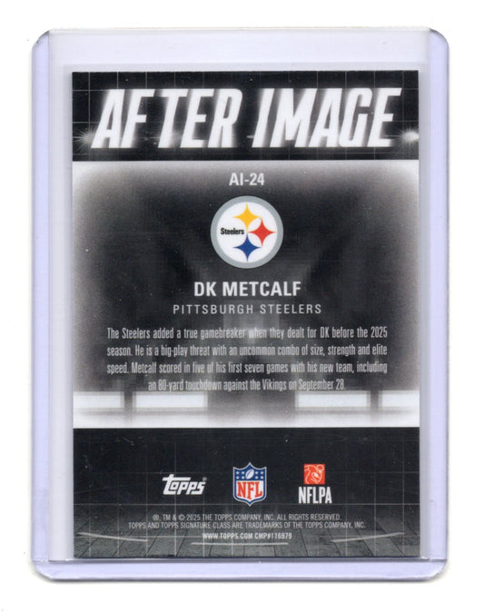 2025 Topps Signature Class DK Metcalf Card After Image Steelers #AI-24