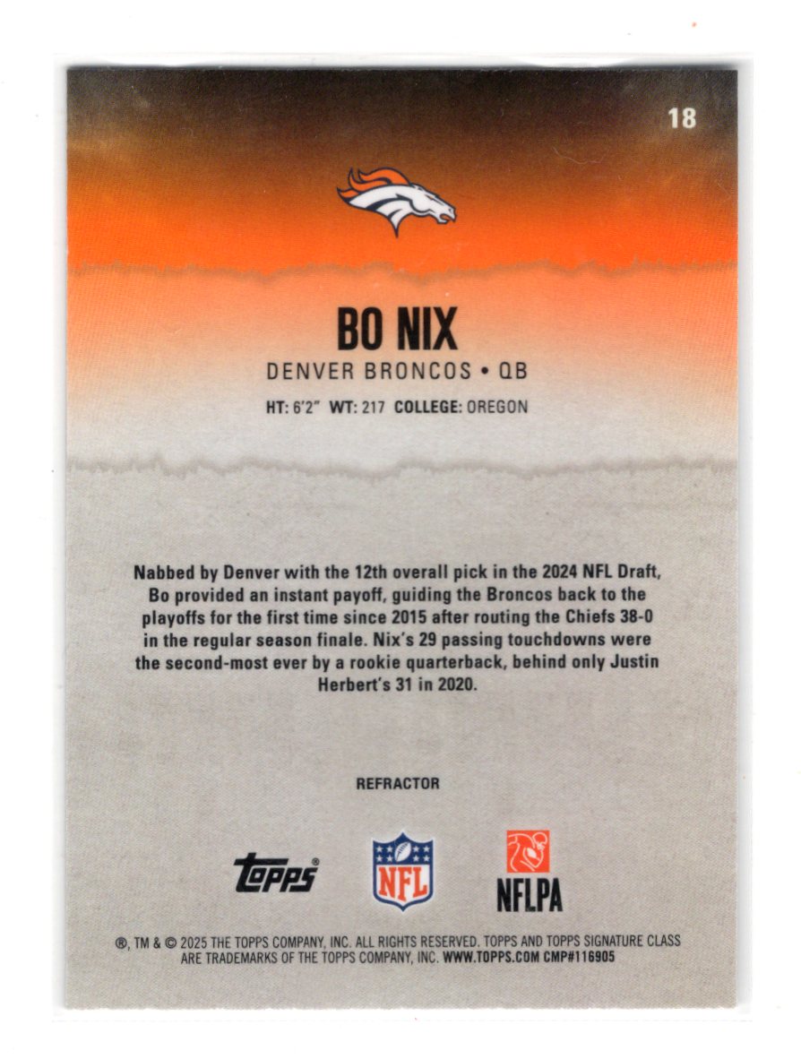2025 Topps Signature Class Bo Nix Card Chrome Denver Broncos #18
