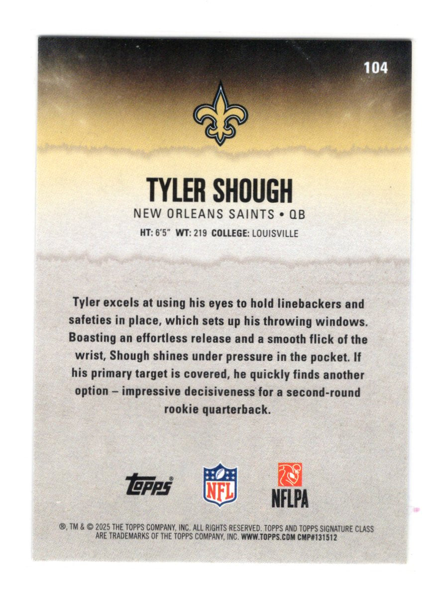 2025 Topps Signature Class Tyler Shough Card Blue & Yellow Rookie Saints