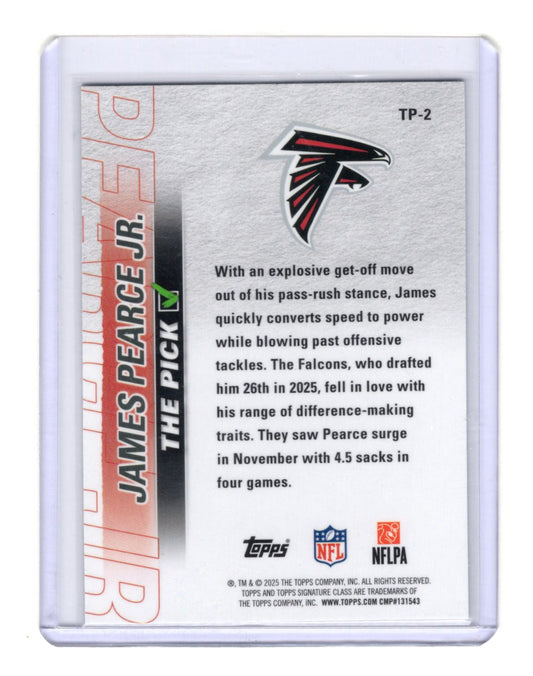 2025 Topps Signature Class James Pearce Jr. Card The Pick Atlanta Falcons #TP-2