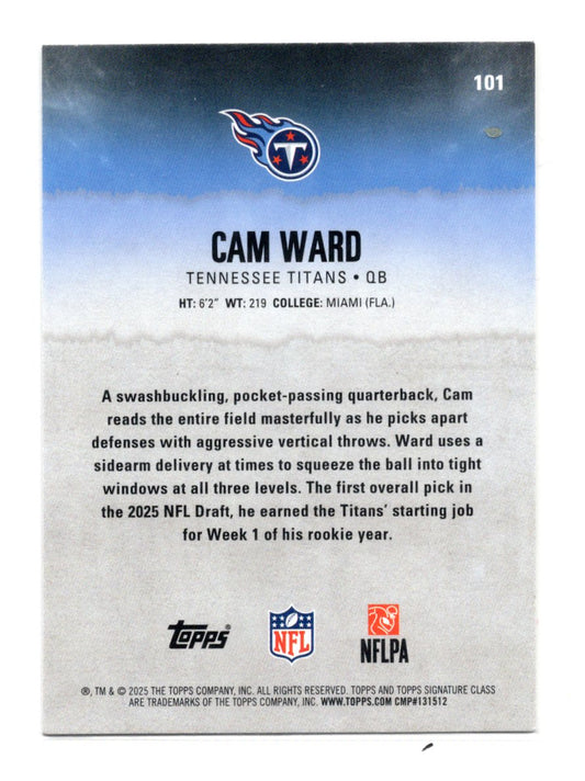2025 Topps Signature Class Cam Ward Card Rookie Tennessee Titans #101