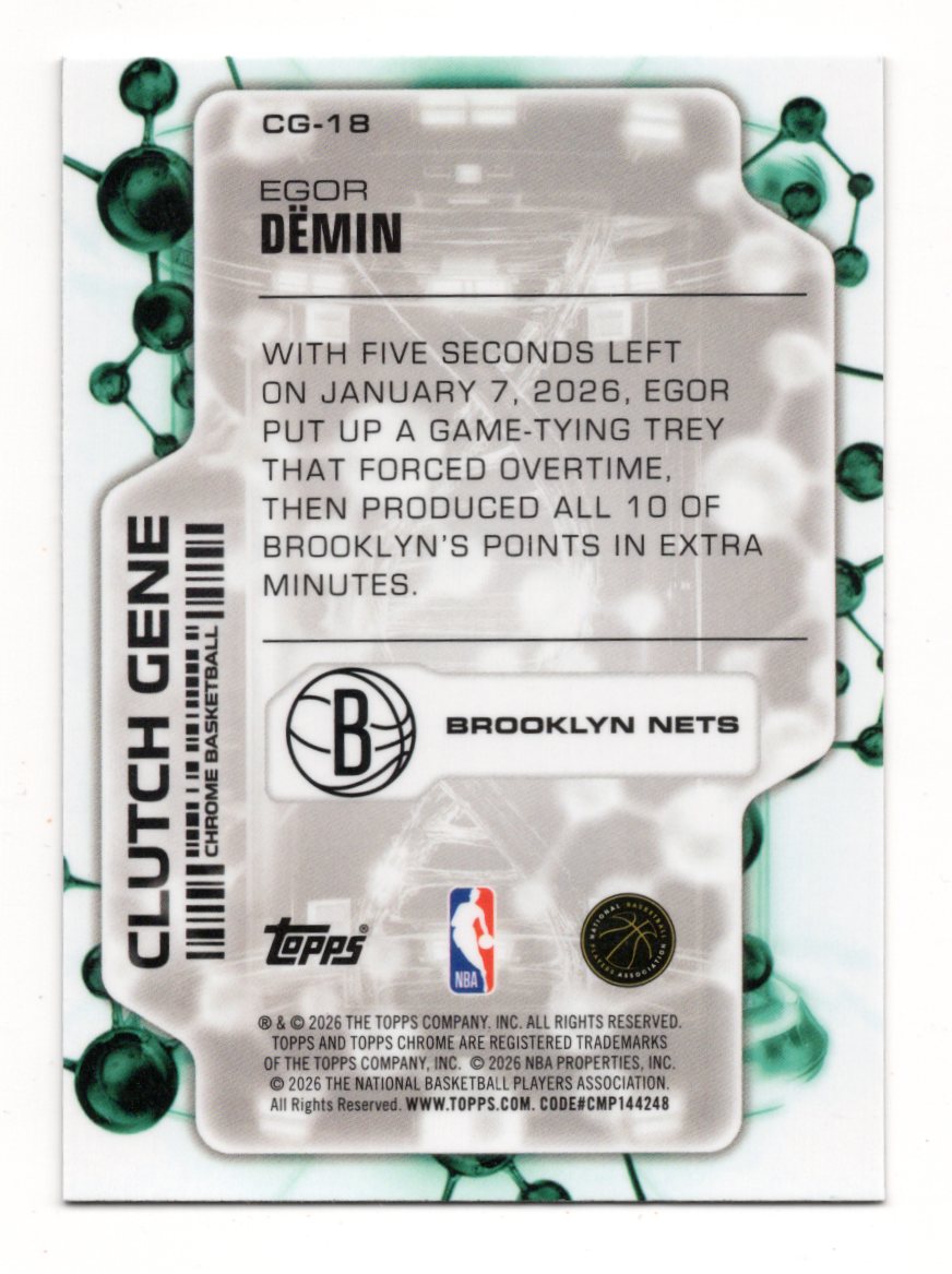 2025-26 Topps Chrome Update Egor Demin Clutch Gene RC #CG-18 Brooklyn Nets