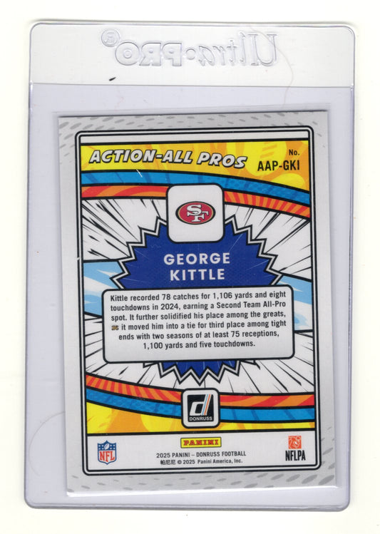 2025 Donruss George Kittle Card Action-All Pros San Francisco 49ers