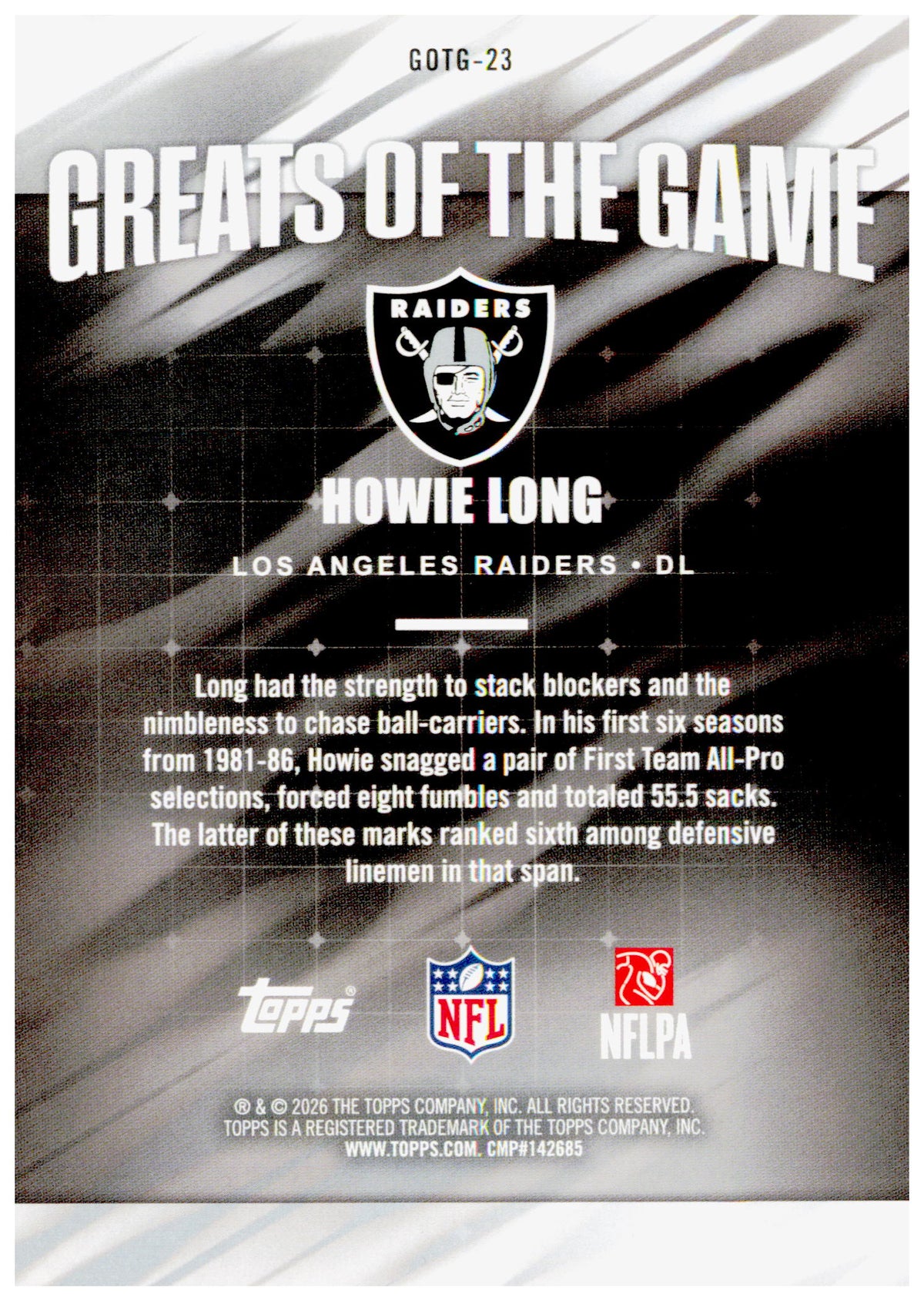 2026 Topps Flagship Howie Long Card Greats Of The Game Los Angeles Raiders