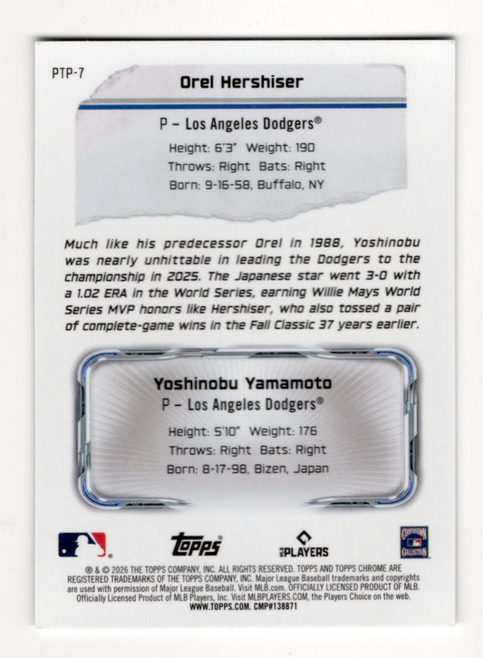 2026 Topps Chrome Orel Hershiser / Yoshinobu Yamamoto Card Past to Present