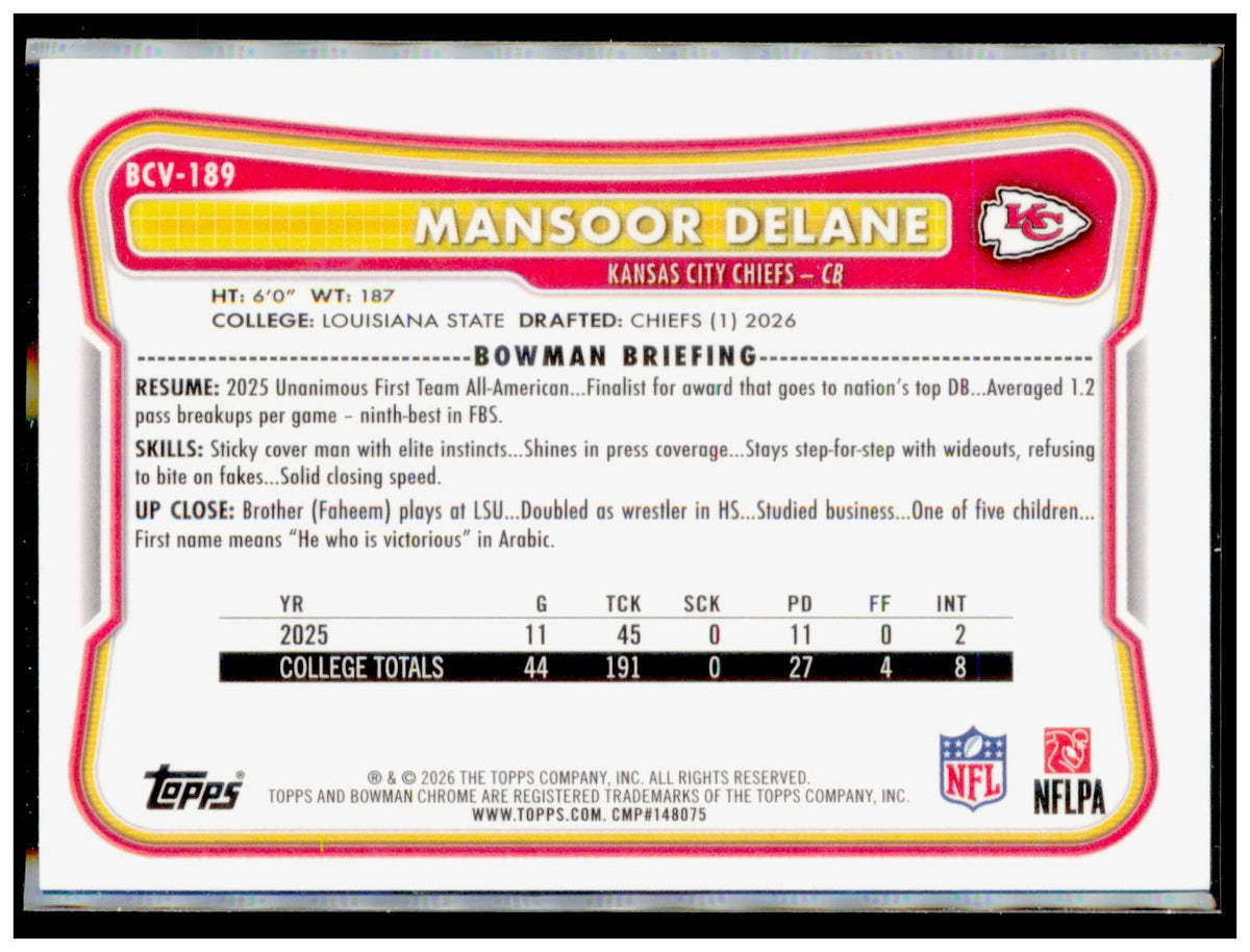 2026 Bowman Mansoor Delane Card Chrome Kansas City Chiefs