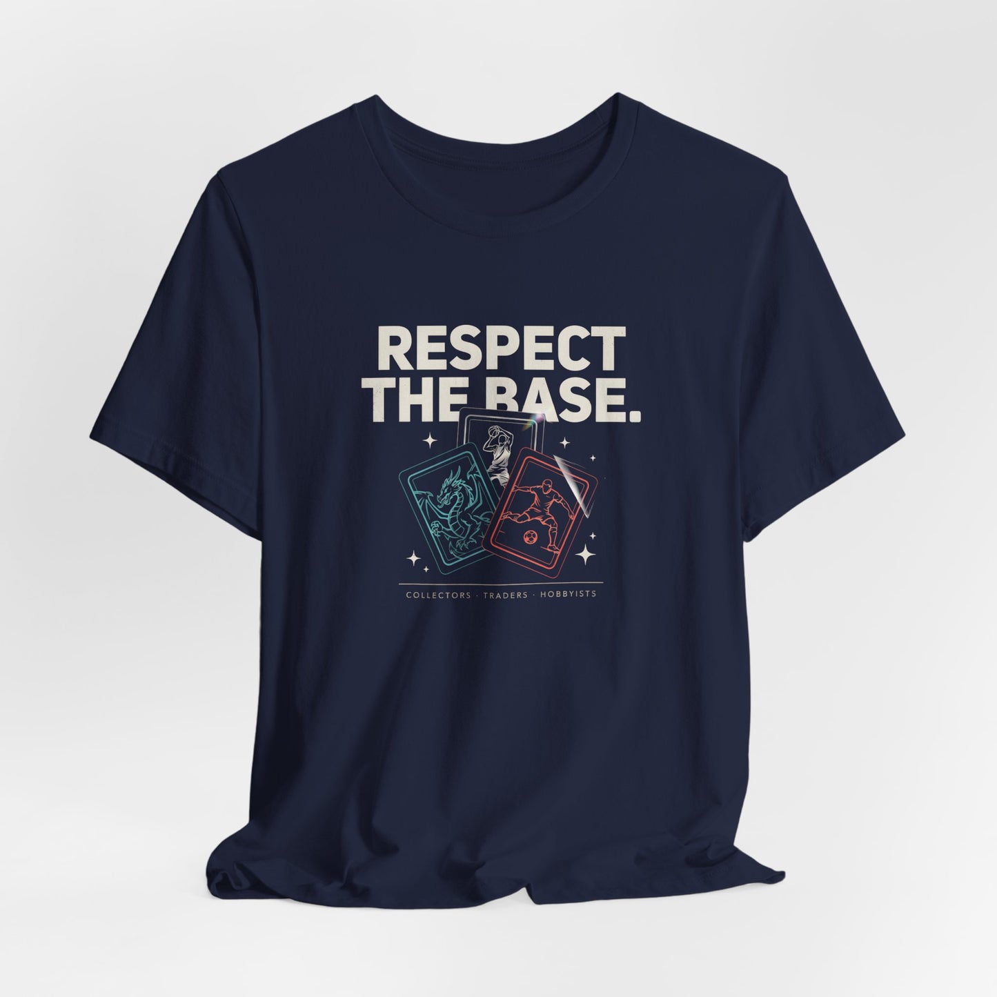 Respect the Base T‑Shirt — Base Card Collector Tee