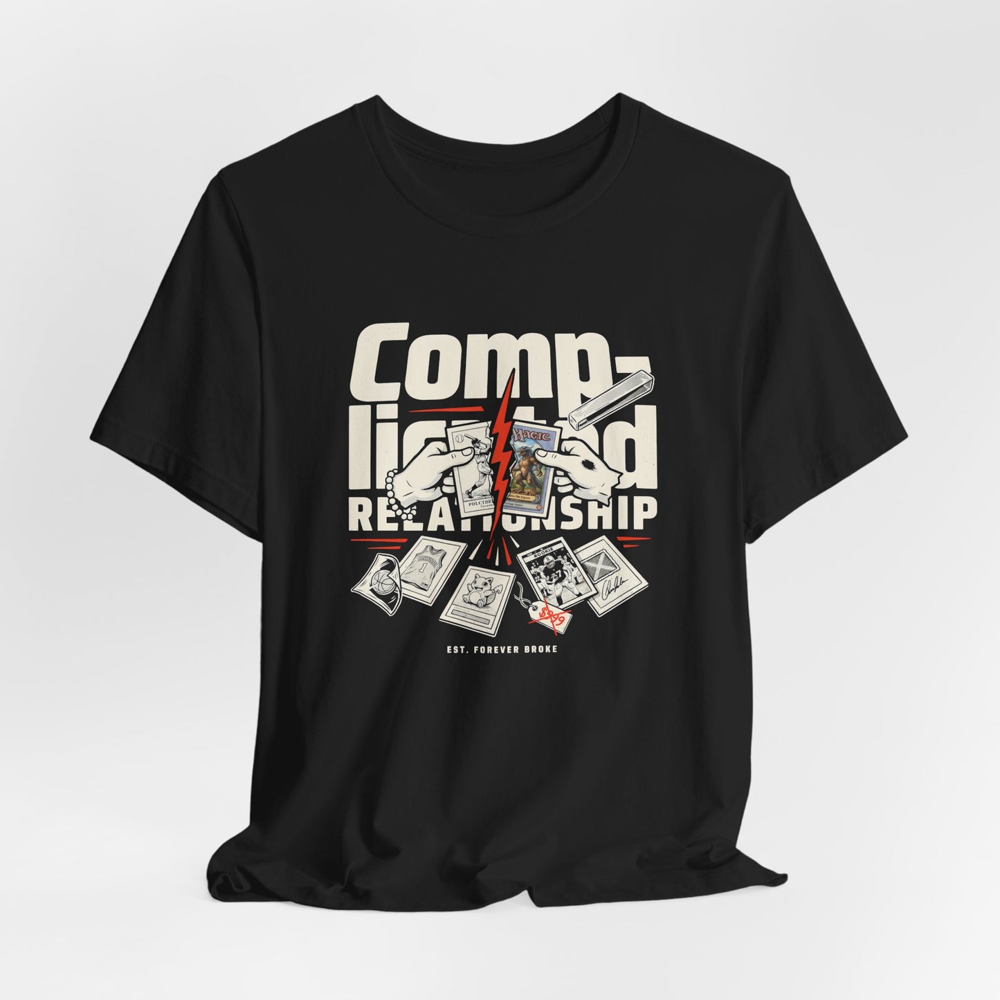 Complicated Relationship Tee — 'Cards & Market Comps' Graphic T-Shirt