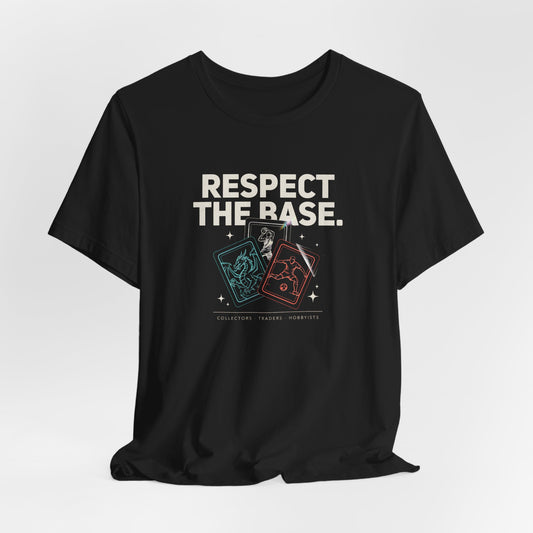 Respect the Base T‑Shirt — Base Card Collector Tee