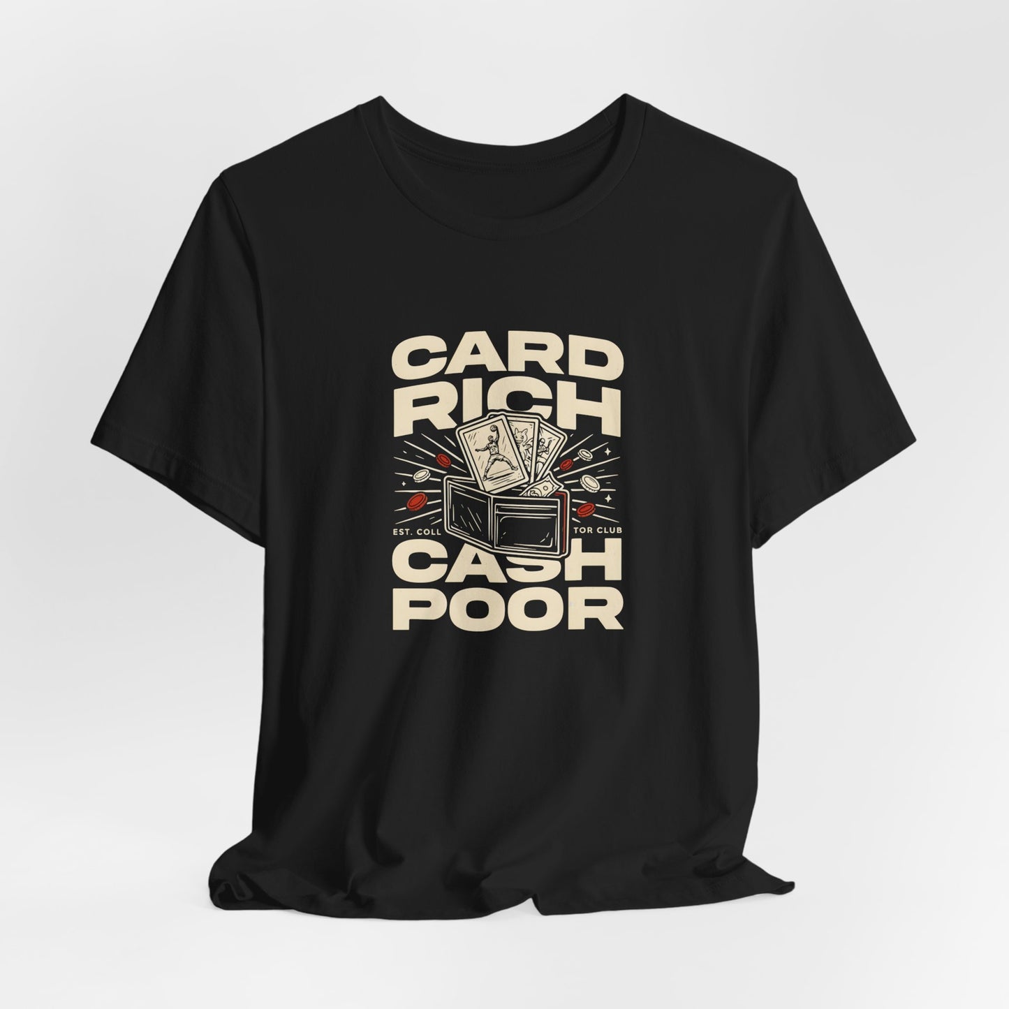 T-Shirt — “Card Rich Cash Poor” Retro Casino Graphic Tee