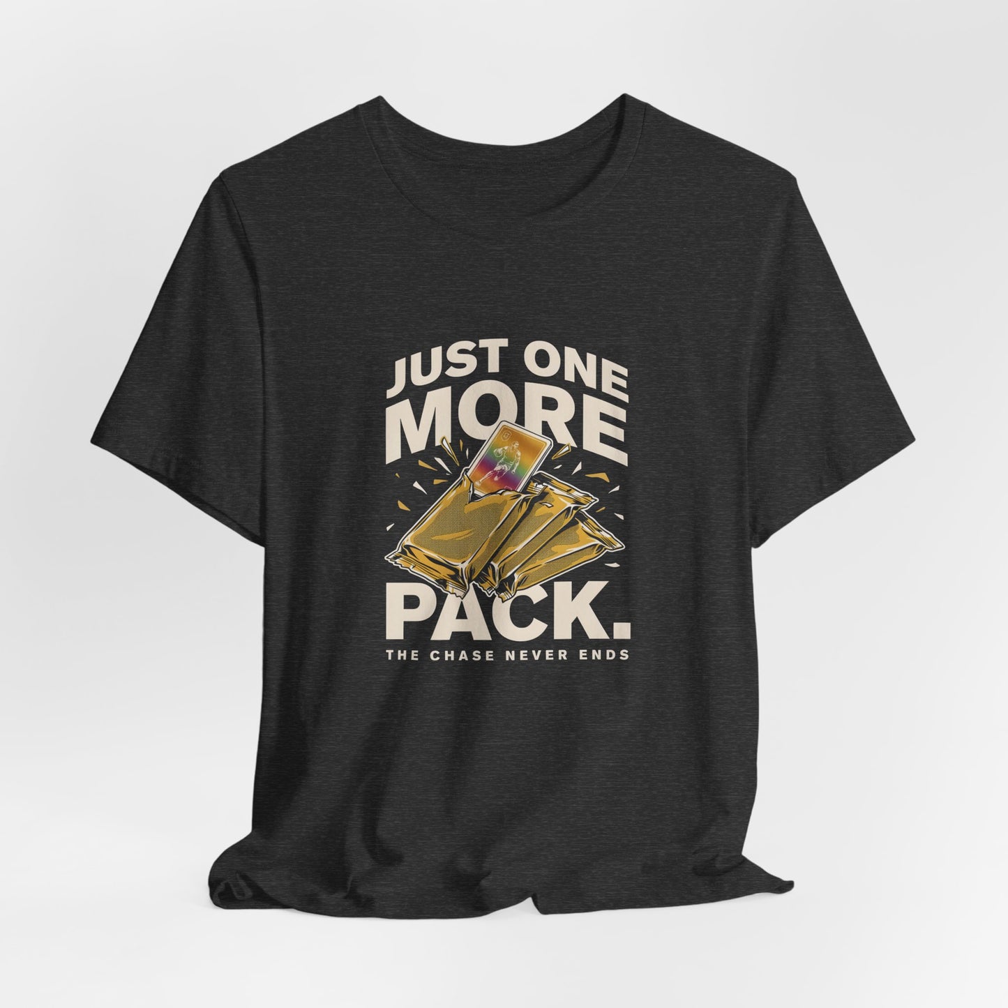 Trading Card Tee — "Just One More Pack" Collector T‑Shirt