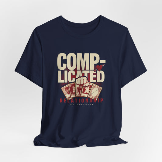 Comp-licated Relationship With Cards T-Shirt