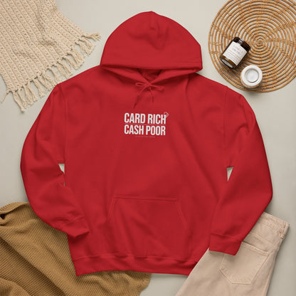 CARD RICH / CASH POOR Premium Statement Hoodie