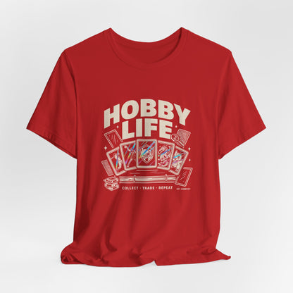 Collect Trade Repeat Card Gamer T-Shirt — Hobby Life Tee