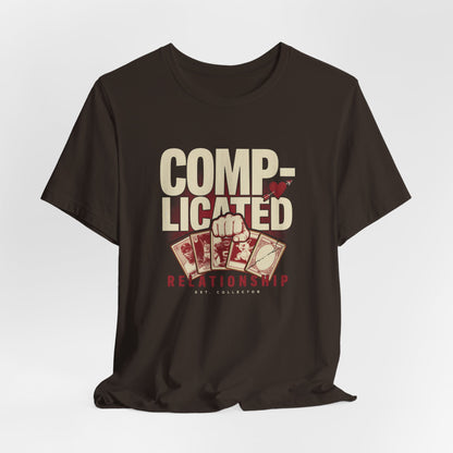 Comp-licated Relationship With Cards T-Shirt