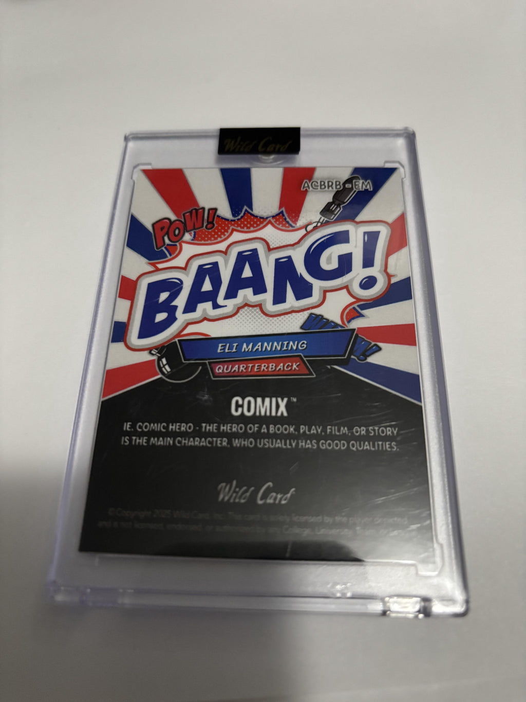 2025 Wild Card Alumination Comix "Pow! Bang!" Eli Manning Silver Prism /8 SP NY