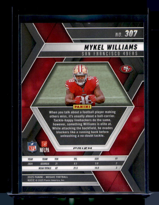 2025 Panini Mosaic Mykel Williams Refractor RC #307 49ers Rookie CARD