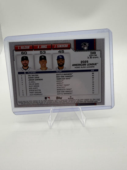 2026 Topps AL HR Leaders Aaron Judge Cal Raleigh Junior Caminero #38 Card foil