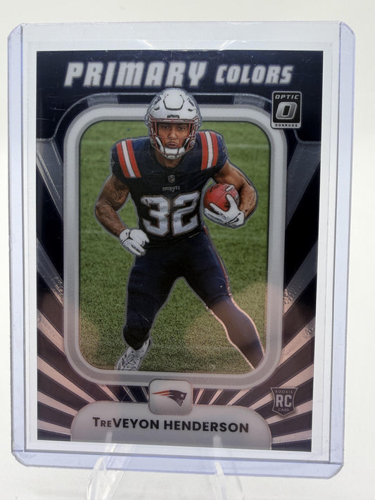2025 Panini Donruss Optic TreVeyon Henderson Primary Colors RC Card #20 Pats