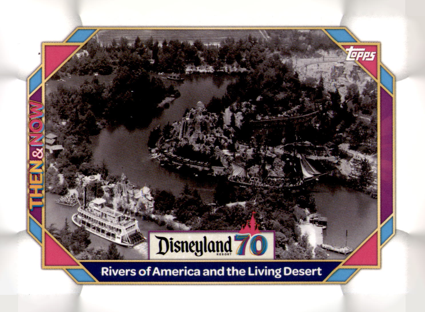 2025 Topps Disneyland 70th Anniversary Rivers of America Then & Now #20 Disney