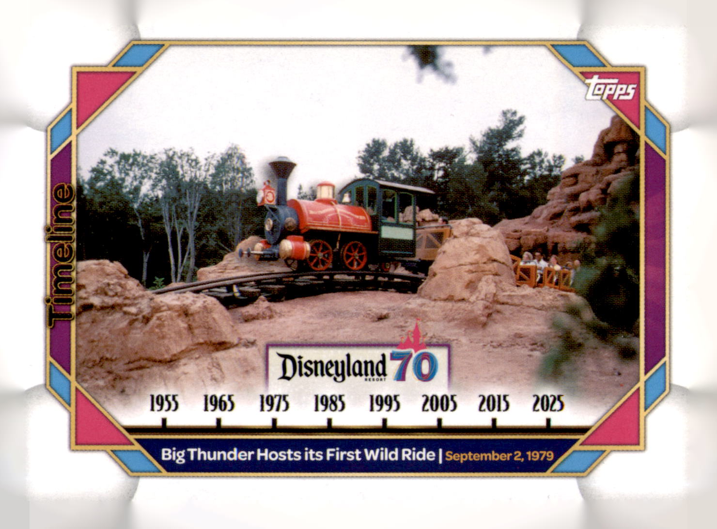 2025 Topps Disneyland 70th Big Thunder Hosts its First Wild Ride Card