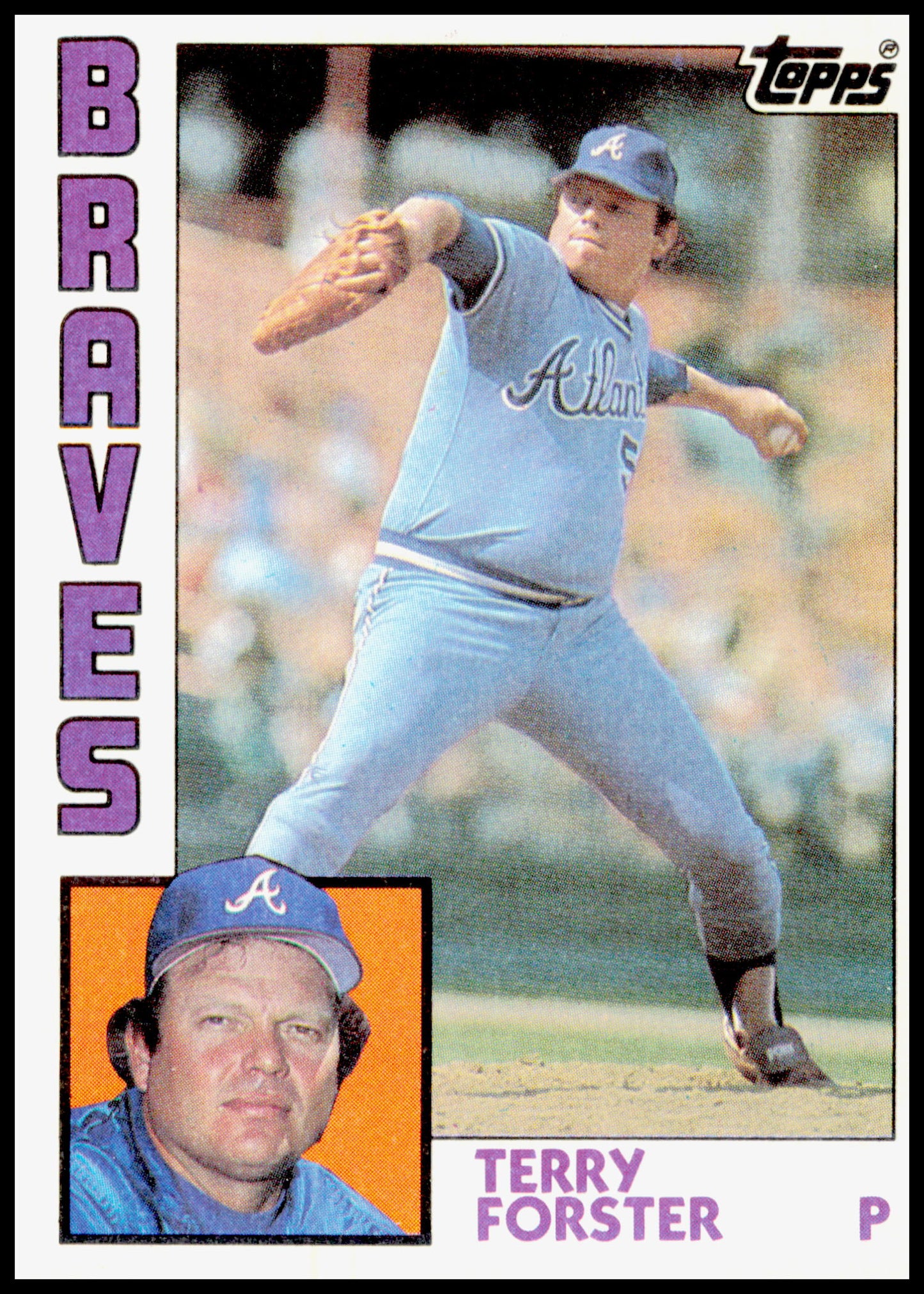 1984 Topps Terry Forster Card Atlanta Braves