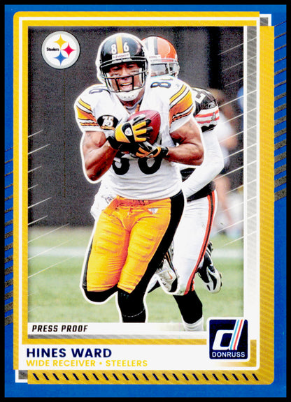 2025 Donruss Hines Ward Card Press Proofs Blue
