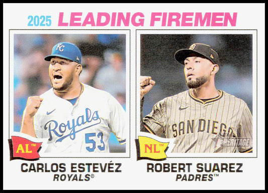 2026 Topps Heritage 2025 Leading Firemen Carlos Estevez / Robert Suarez Card