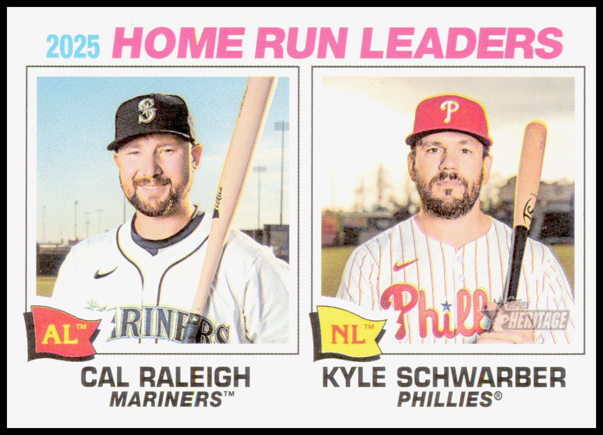 2026 Topps Heritage 2025 Home Run Leaders Cal Raleigh / Kyle Schwarber Card
