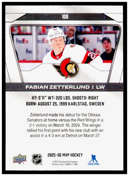 2025-26 Upper Deck MVP Fabian Zetterlund Card Ottawa Senators #108