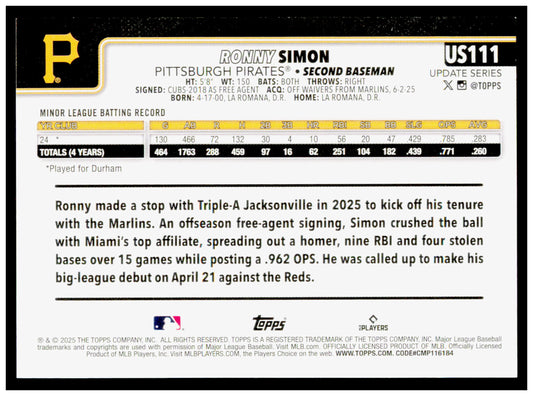 2025 Topps Update Ronny Simon Card RC Pittsburgh Pirates #US111