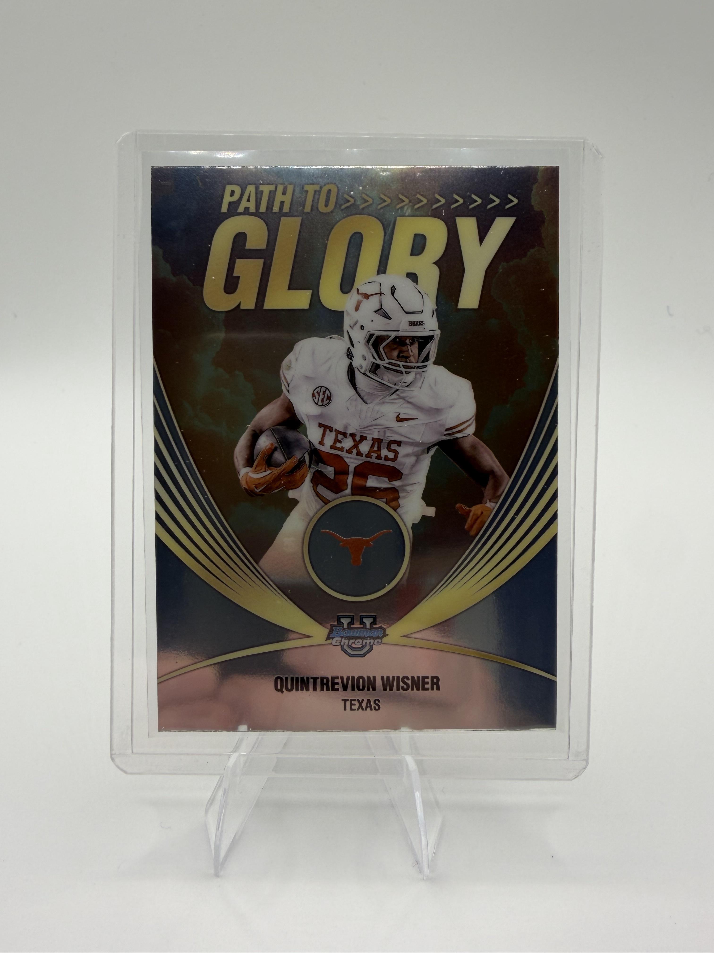 2025 Bowman University Chrome Quintrevion Wisner Card Path to Glory Texas