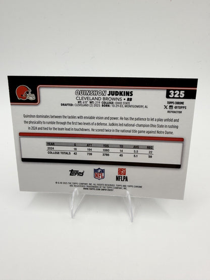 2025 Topps Chrome Quinshon Judkins Refractor RC #325 Browns Rookie Card