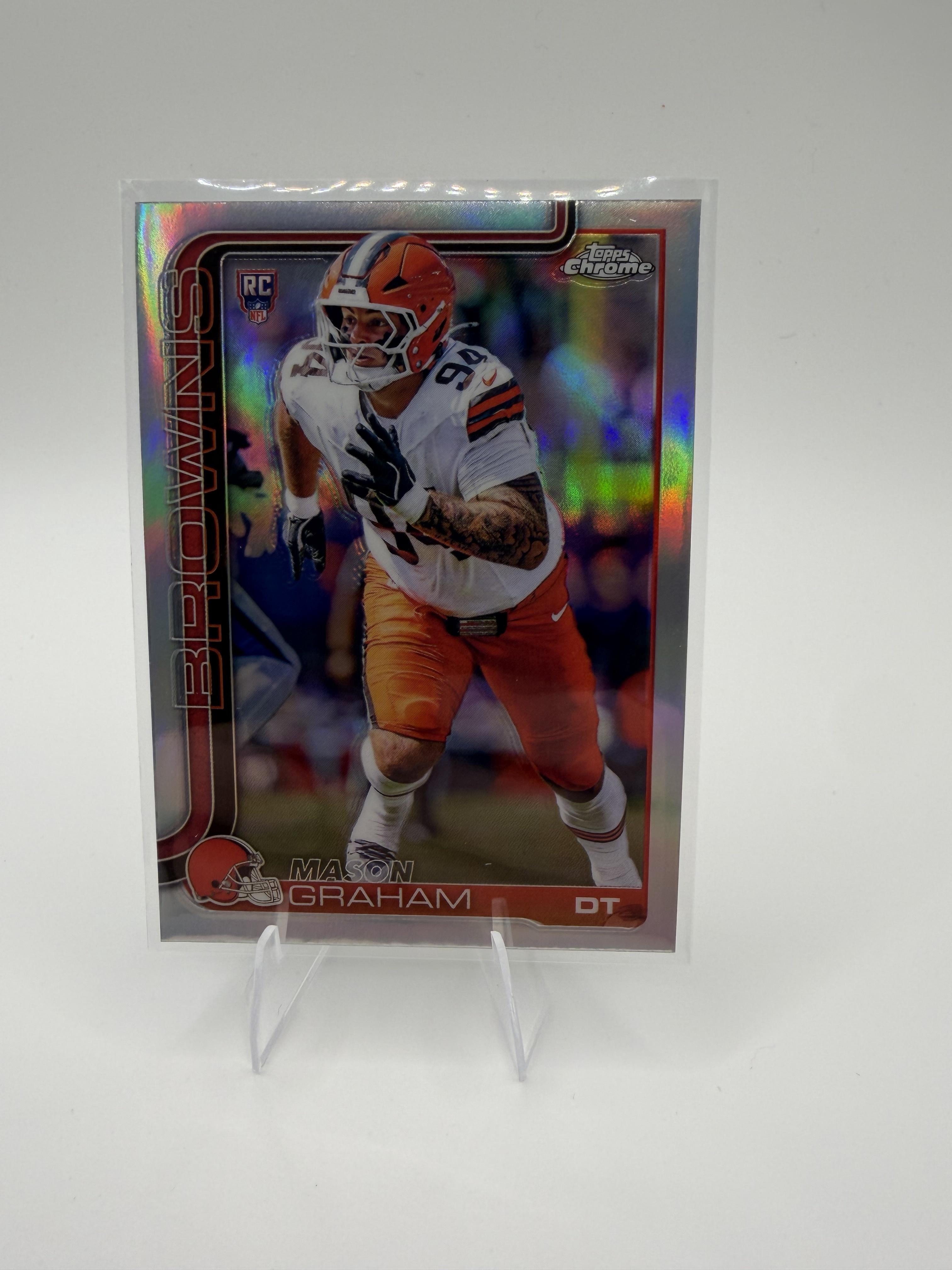 2025 Topps Chrome Mason Graham Refractor RC #302 Browns Rookie DT